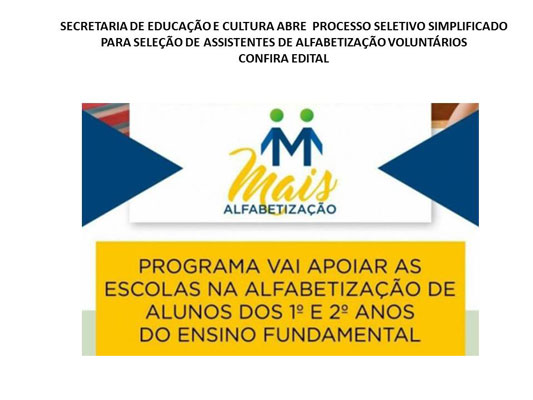 Foto: Processo Seletivo Simplificado para Assistentes de Alfabetização das turmas do primeiro e segundo ano do Ensino Fundamental - Ciclo I - nas escolas da Rede Municipal de Ensino.