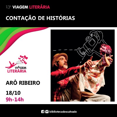 Foto: Descalvado recebe o ator e contador de histórias Arô Ribeiro na 13ª Edição do Viagem Literária na próxima segunda-feira