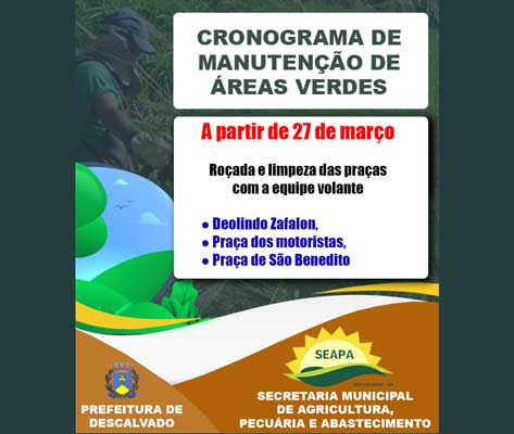 Foto: Cronograma de Manutenção de Áreas Verdes