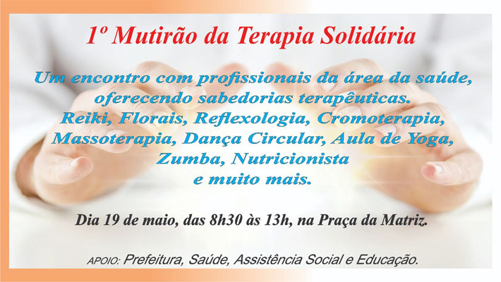 1º Mutirão da Terapia Solidária acontecerá no próximo dia 19 de maio