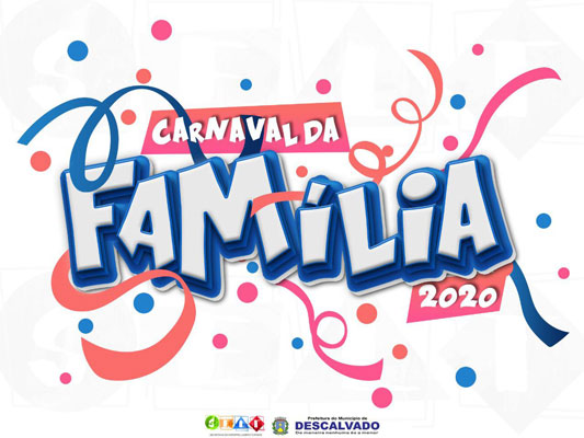Prefeitura anuncia a programação do Carnaval da Família 2020