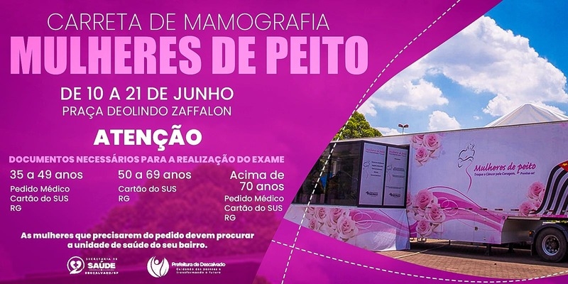 Foto: CARRETA DE MAMOGRAFIA – CAMPANHA MULHERES DE PEITO
Período: 10 a 21 de junho
Local: Praça Deolindo Zaffalon