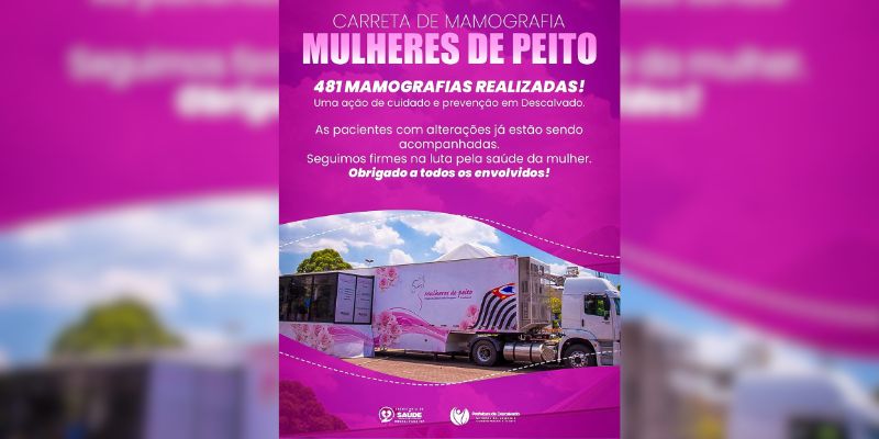 Foto: Descalvado recebe Carreta Mulheres de Peito e realiza 481 mamografias gratuitas!