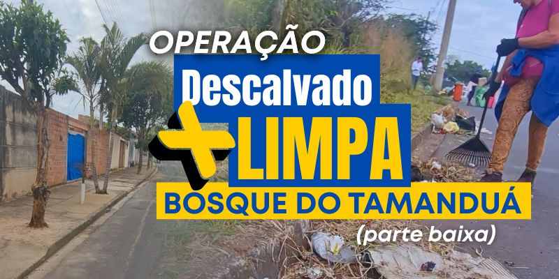 Foto: Operação “Descalvado + Limpa” chega ao Bosque do Tamanduá com força-tarefa de limpeza urbana.