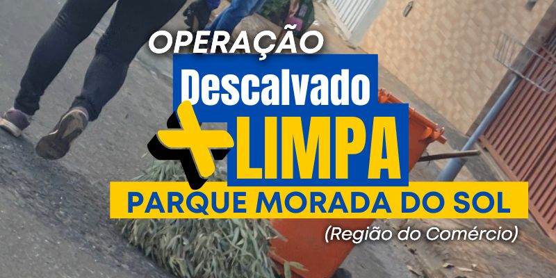 Foto: Mutirão de Limpeza chega no Parque Morada do Sol