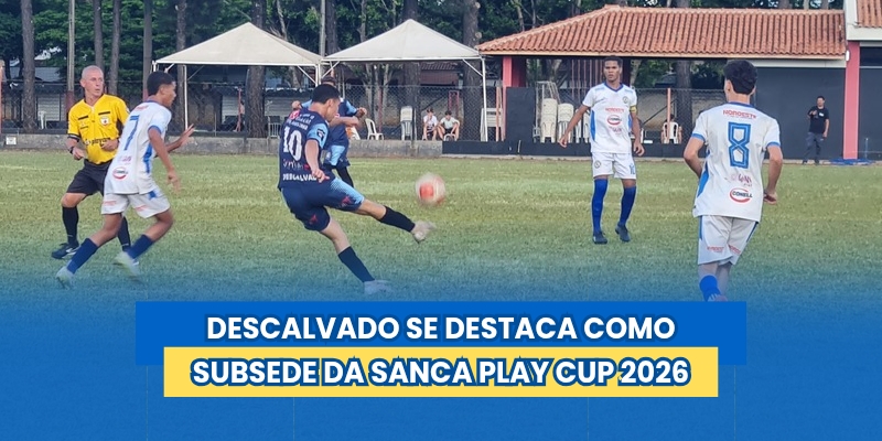 Foto: Descalvado se destaca como subsede da Sanca Play Cup 2026