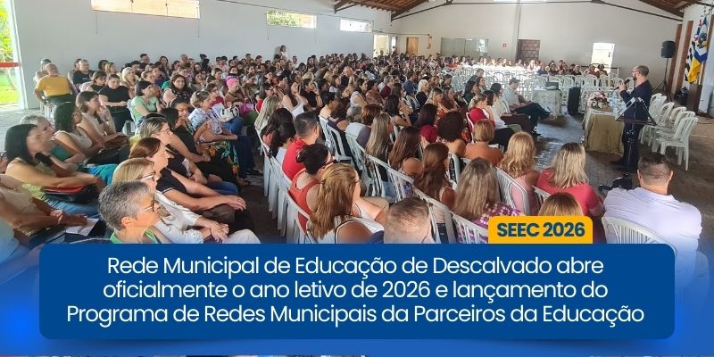 Foto: Rede Municipal de Educação  de Descalvado abre oficialmente o ano letivo de 2026 e lançamento do Programa de Redes Municipais da Parceiros da Educação