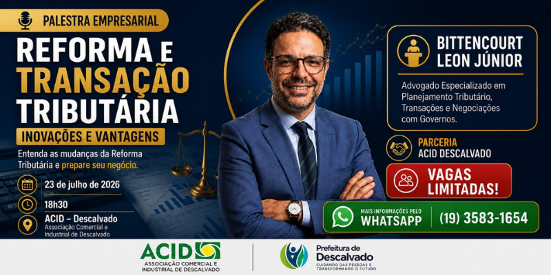 Foto: ACID Descalvado promove palestra sobre Reforma e Transação Tributária com especialista em planejamento fiscal
