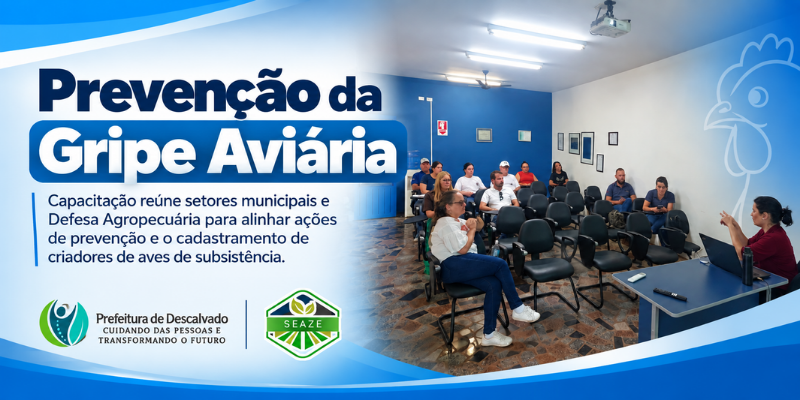 Foto: Prevenção da Gripe Aviária: Prefeitura promove capacitação para alinhar ações no município